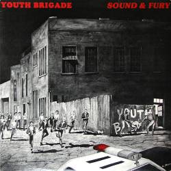 Youth Brigade : Sound & Fury
